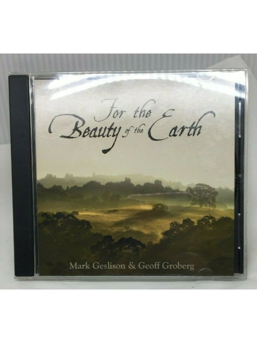 Mark Geslison & Geoff Groberg For The Beauty Of The Earth Music CD LDS Hymns